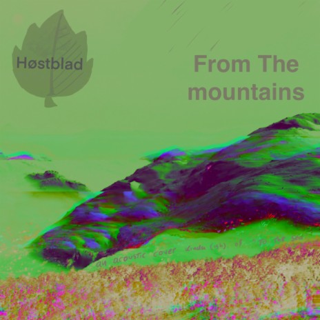 From The Mountains