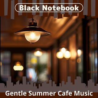 Gentle Summer Cafe Music