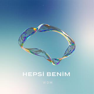 HEPSİ BENİM lyrics | Boomplay Music