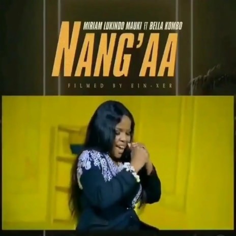 Nang'aa ft. Bella Kombo | Boomplay Music