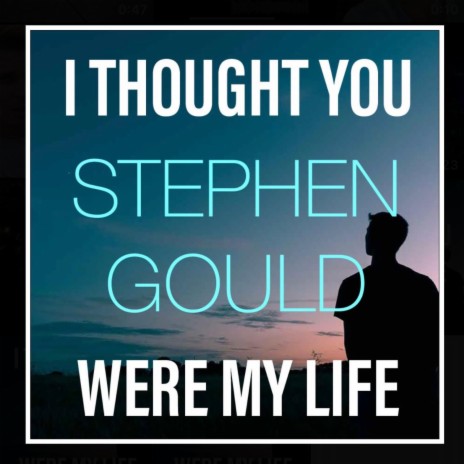 I thought you were my life | Boomplay Music