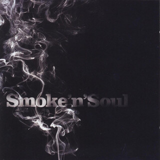 Smoke'N'Soul