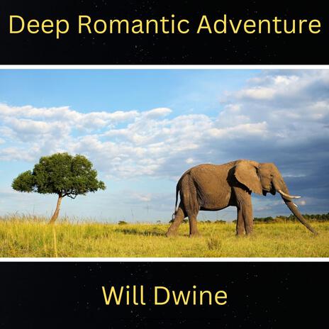 Deep Romantic Adventure