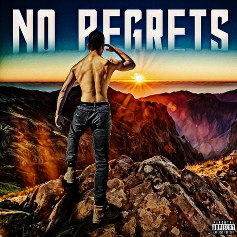 No Regrets | Boomplay Music