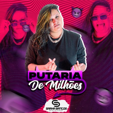 PUTARIA DE MILHÕES | Boomplay Music