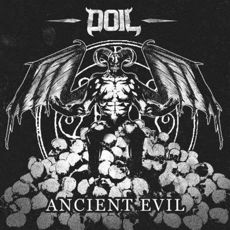 ANCIENT EVIL | Boomplay Music