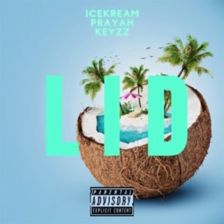 LID (Ladies in Dubai) (feat. Prayah & KeyZz)