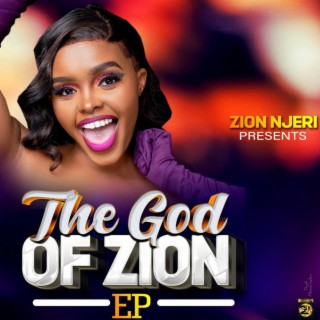 The God of Zion | Boomplay Music