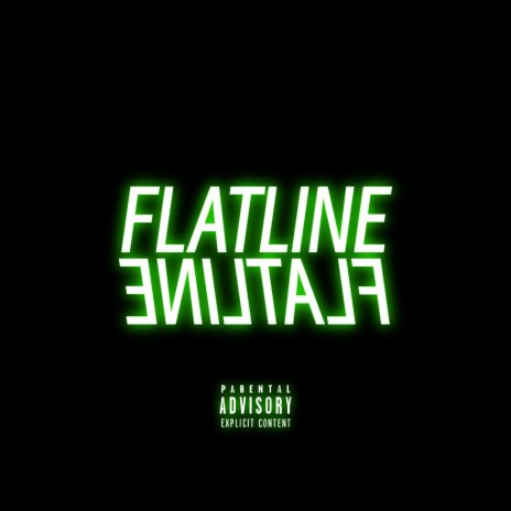 Flatline | Boomplay Music