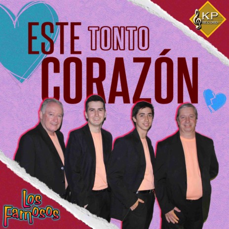 Este Tonto Corazón | Boomplay Music