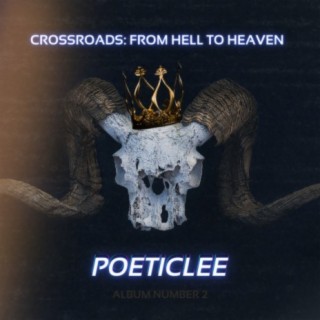 Crossroads: From Hell to Heaven