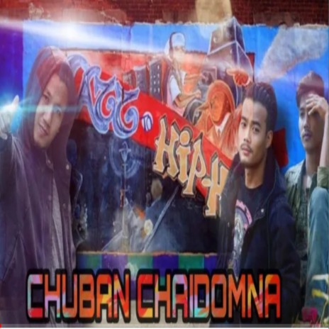 Chuban Chaidom Na ft. Punduri Boys | Boomplay Music