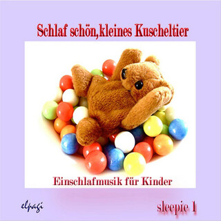 Schlaf schön, kleines Kuscheltier - Sleepie 1