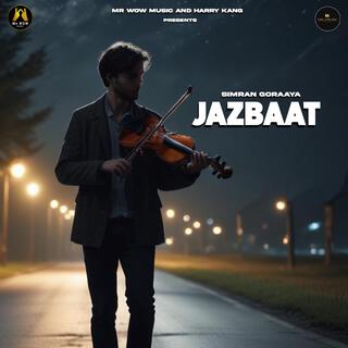 Jazbaat lyrics | Boomplay Music