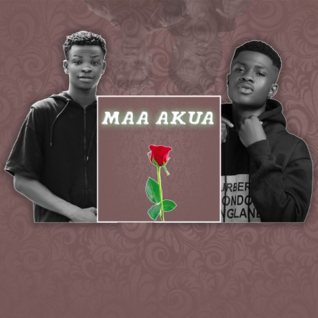 Maa Akua | Boomplay Music