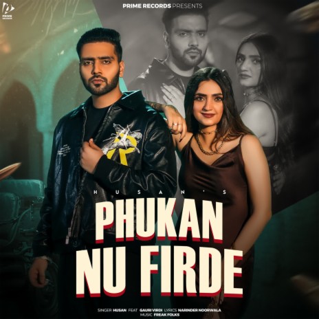 Phukan Nu Firde | Boomplay Music