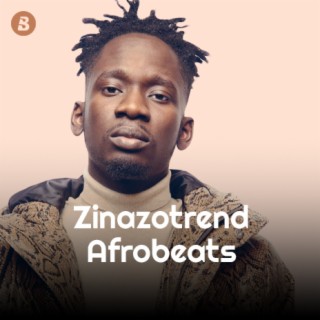 Zinazotrend Afrobeats