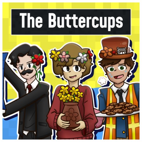The Buttercups | Boomplay Music