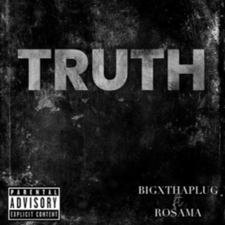 The Truth ft. Ro$ama | Boomplay Music
