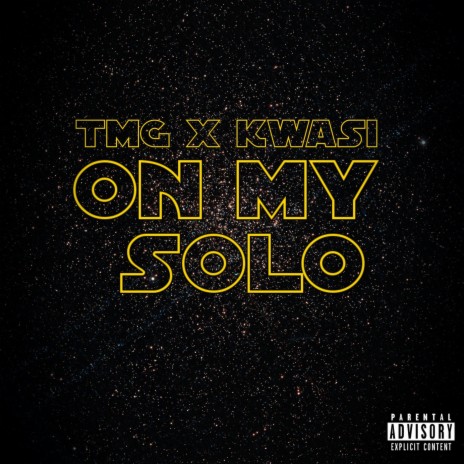 On My Solo (feat. Kwasi) | Boomplay Music