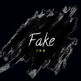 Fake