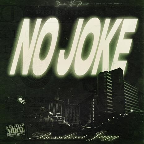 No Joke | Boomplay Music