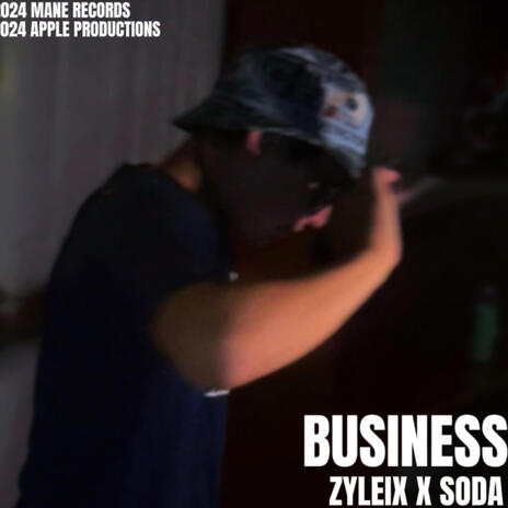 BUSINESS ft. SODA