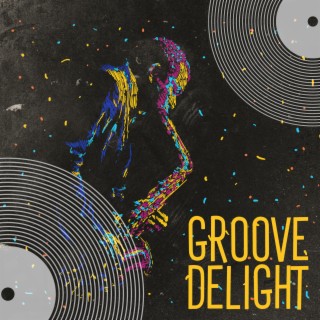 Groove Delight - Jazz Old Classics: Mix 2023