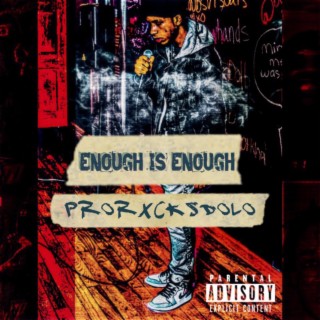 Enough Is Enough lyrics | Boomplay Music