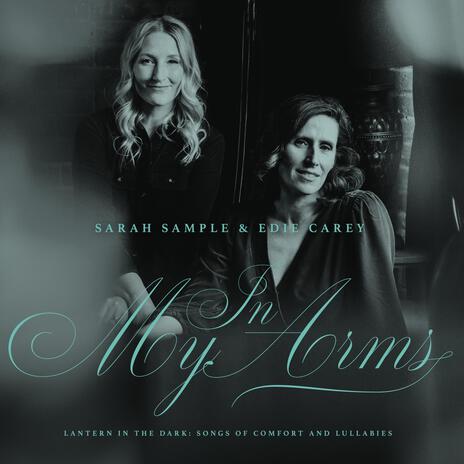 In My Arms ft. Sarah Sample | Boomplay Music