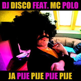 Ja pije pije  (Radio Edit)