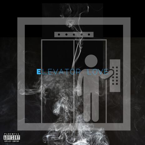 Elevator Love | Boomplay Music