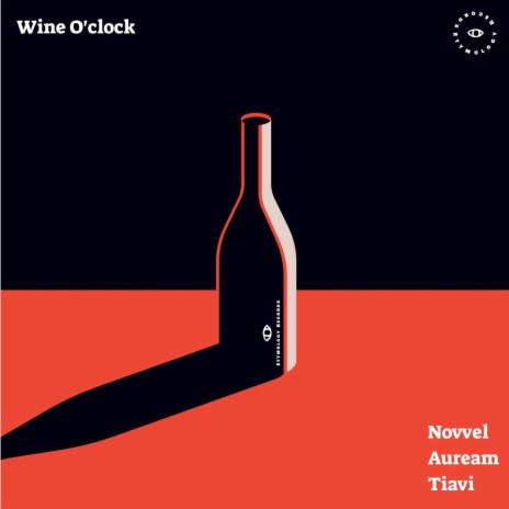 Wine O'clock ft. auream & Tiavi | Boomplay Music