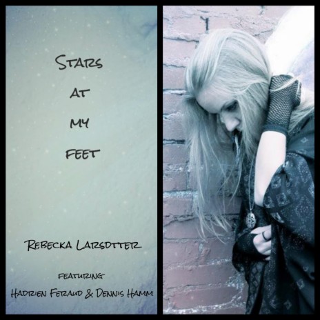 Stars at My Feet ft. Dennis Hamm & Hadrien Feraud | Boomplay Music