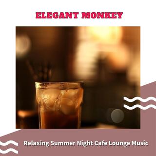 Relaxing Summer Night Cafe Lounge Music