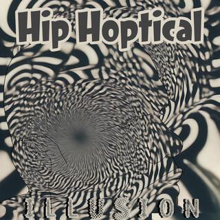 HIP HOPTICAL ILLUSION