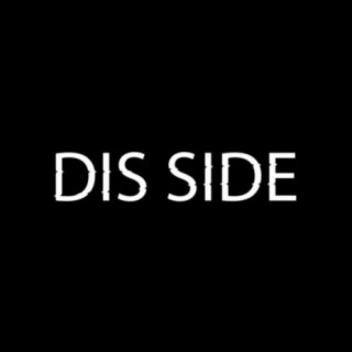 Dis Side