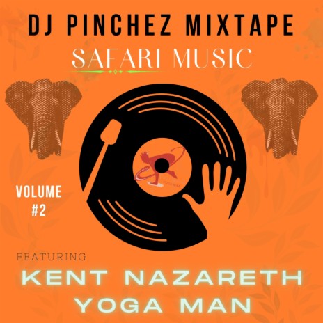 Safari Music, Vol. 2 (Dj Mixtape Version) | Boomplay Music