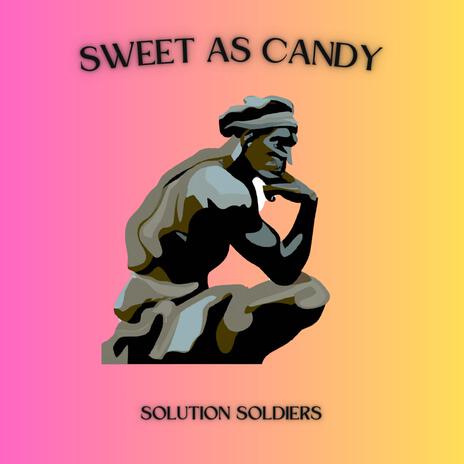 Sweet As Candy | Boomplay Music