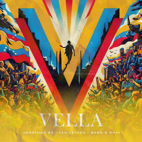 VELLA ft. Yan Leyton & Gabo & Shay | Boomplay Music