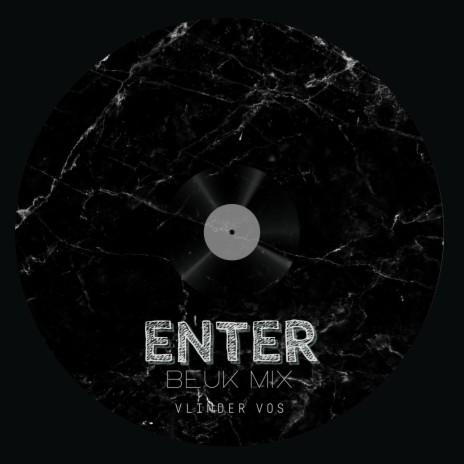 ENTER (Beuk Mix)
