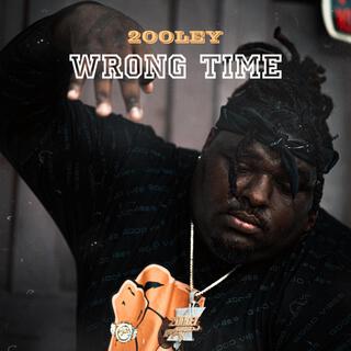 Wrong Time lyrics | Boomplay Music