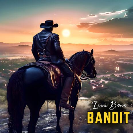 Bandit | Boomplay Music