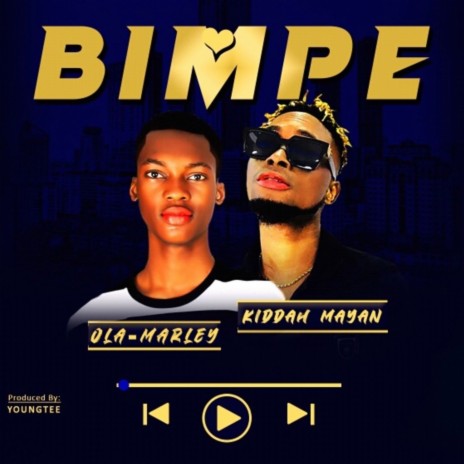 Bimpe ft. Kiddah Mayan | Boomplay Music