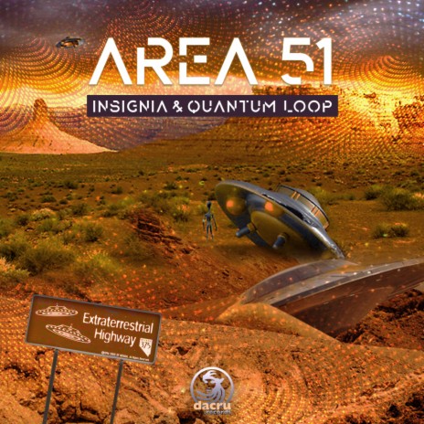 Area 51 (Original Mix) ft. Quantum Loop