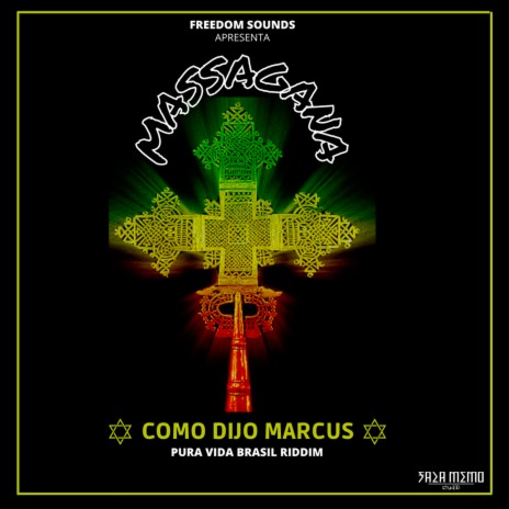 Como Dijo Marcus ft. Massagana | Boomplay Music