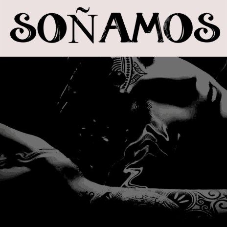 Soñamos | Boomplay Music