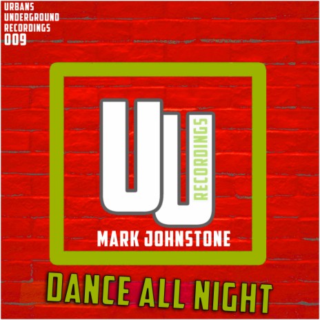 Dance All Night (Radio Edit)