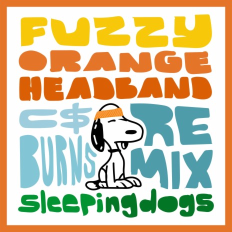 Fuzzy Orange Headband (C$Burns Remix) ft. andrew, Jesse the Tree & C Money Burns | Boomplay Music