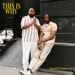 This Is Why ft. Thomas Austin lyrics | Boomplay Music